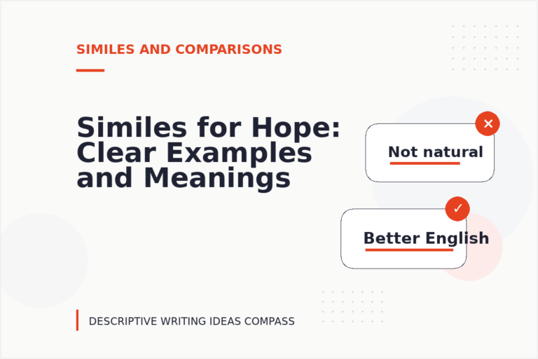 Similes for Hope: Clear Examples and Meanings Similes for Hope: Clear Examples and Meanings