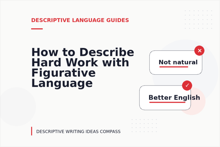 How to Describe Hard Work with Figurative Language
